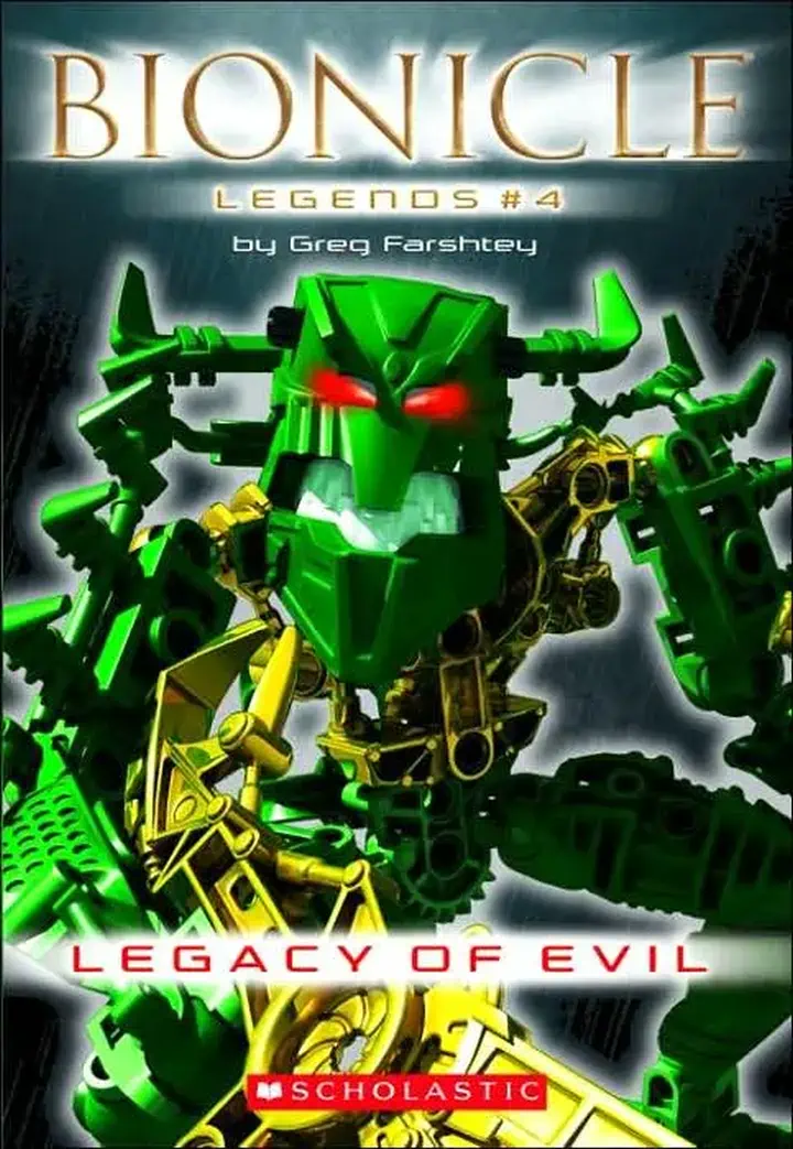 <em>BIONICLE Legends #4: Legacy of Evil</em>